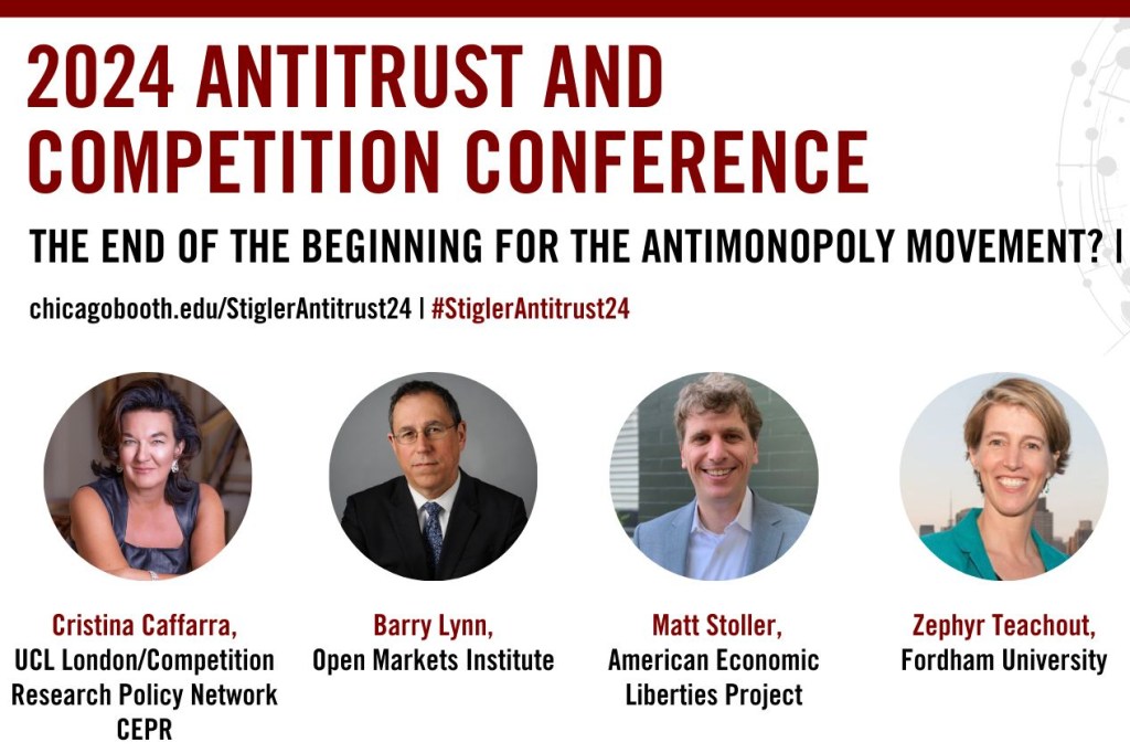 Stigler Center 2024 Antitrust & Competition&nbsp;Conference